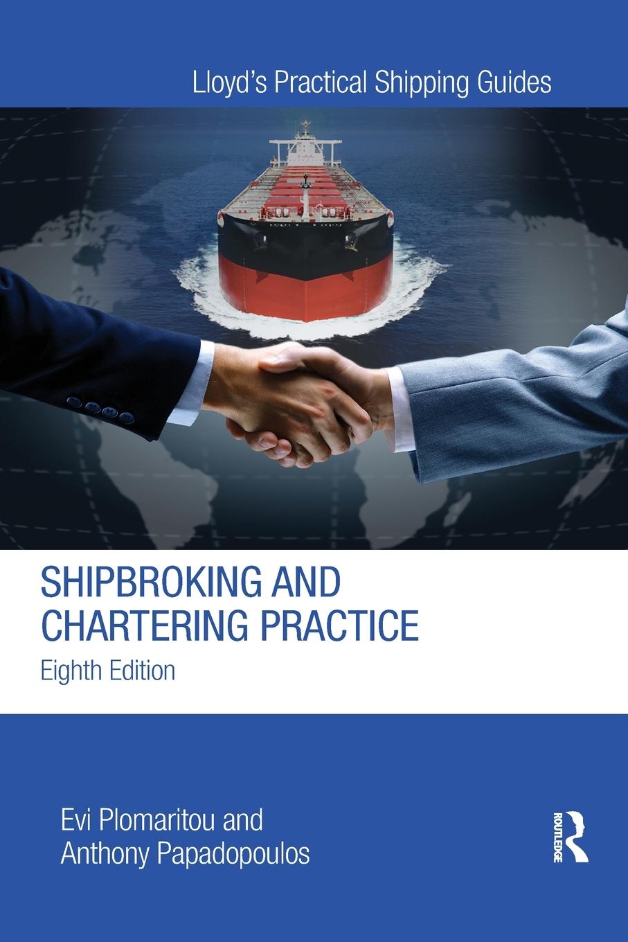 Cover: 9780367871017 | Shipbroking and Chartering Practice | Evi Plomaritou (u. a.) | Buch