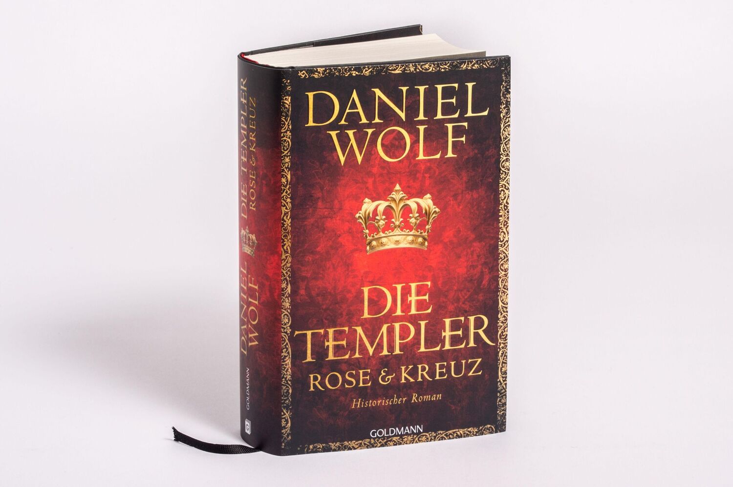 Bild: 9783442317691 | Die Templer. Rose und Kreuz | Historischer Roman | Daniel Wolf | Buch