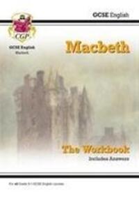 Cover: 9781782947776 | GCSE English Shakespeare - Macbeth Workbook (includes Answers) | Books