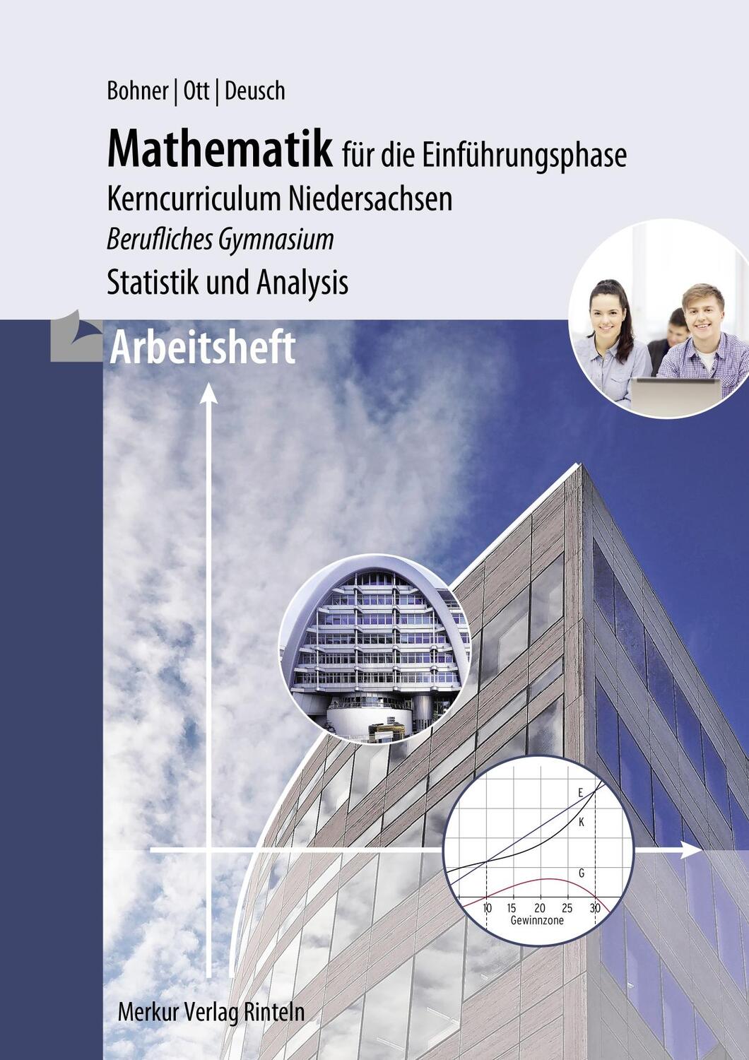 Cover: 9783812026956 | Arbeitsheft - Mathematik für das berufliche Gymnasium -...