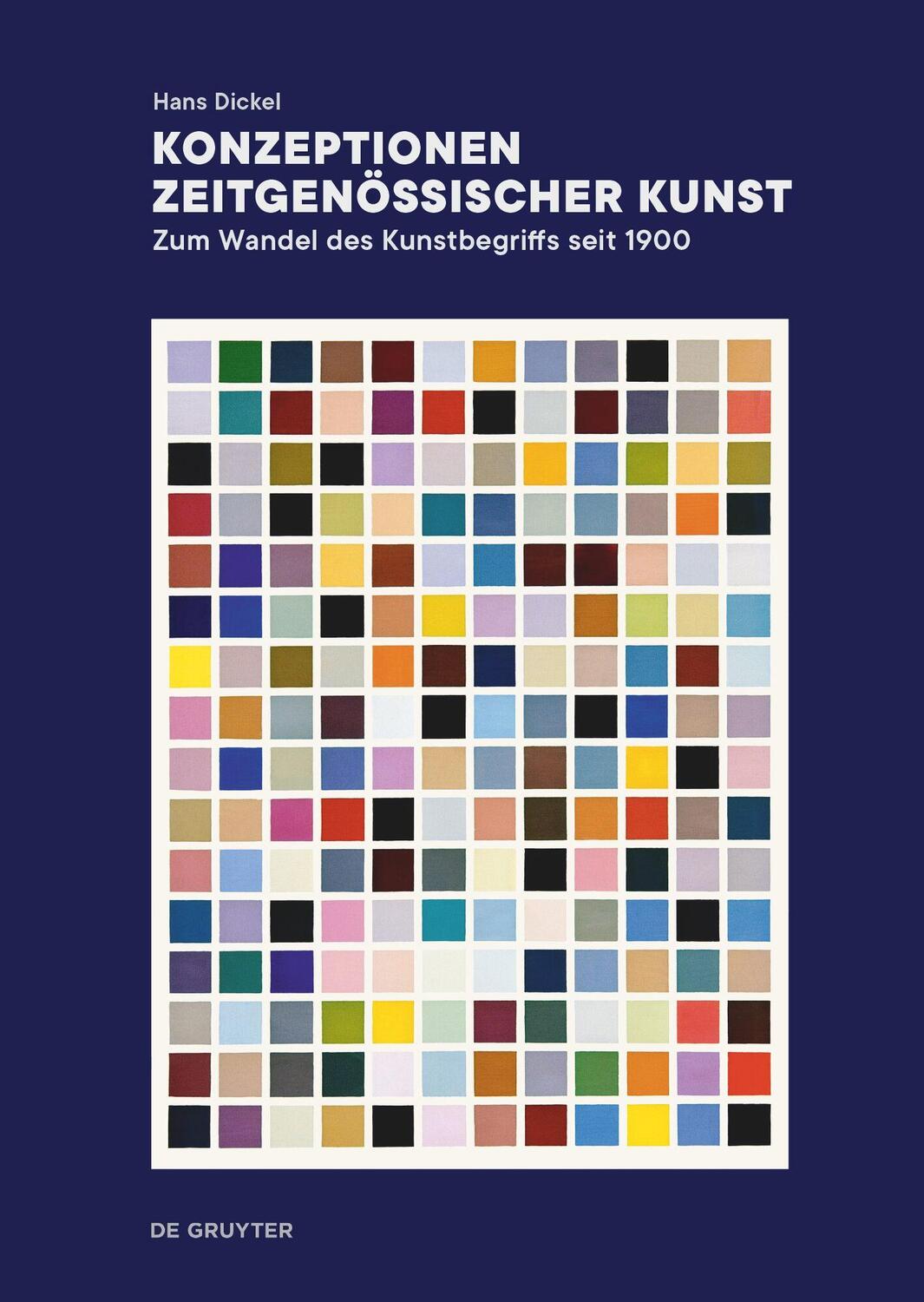 Cover: 9783111405551 | Konzeptionen zeitgenössischer Kunst | Hans Dickel | Buch | 208 S.