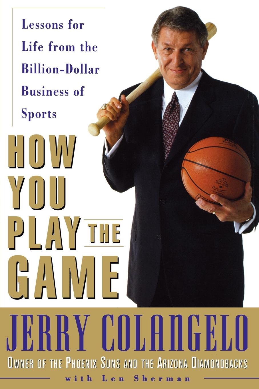 Cover: 9780814437094 | How You Play the Game | Jerry Colangelo (u. a.) | Taschenbuch | 1999