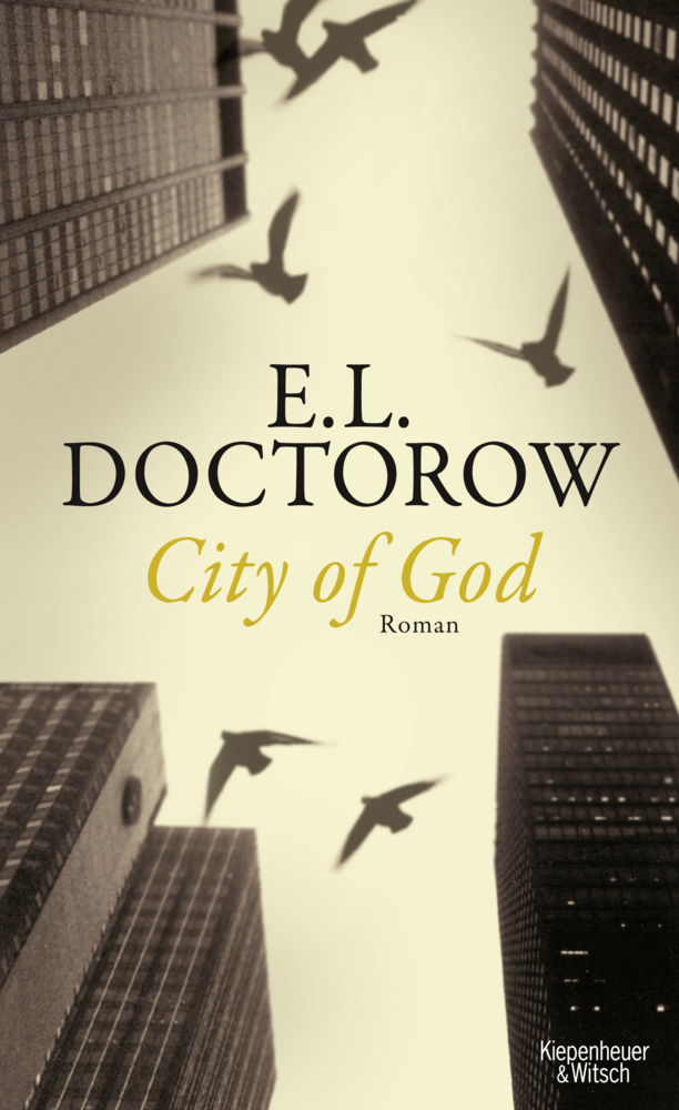 Cover: 9783462045208 | City of God | Roman. Dtsch. v. Angela Praesent | E. L. Doctorow | Buch