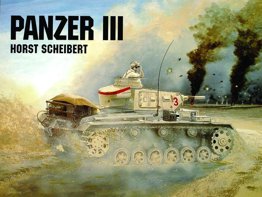 Cover: 9780887406768 | Panzer III | Horst Scheibert | Taschenbuch | Kartoniert / Broschiert