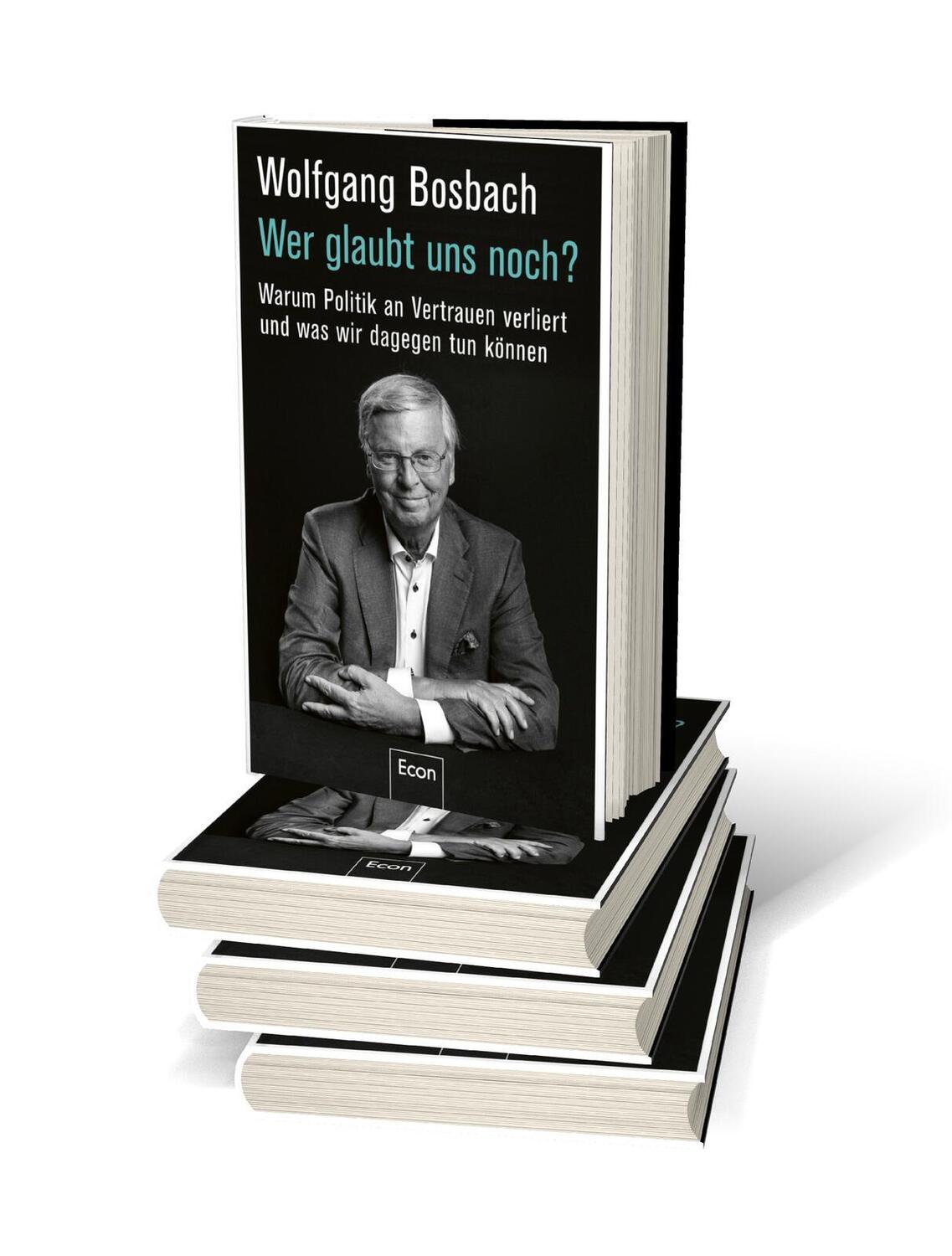 Bild: 9783430210843 | Wer glaubt uns noch? | Wolfgang Bosbach | Buch | 224 S. | Deutsch