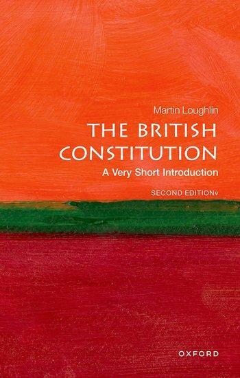 Cover: 9780192895257 | The British Constitution: A Very Short Introduction | Martin Loughlin