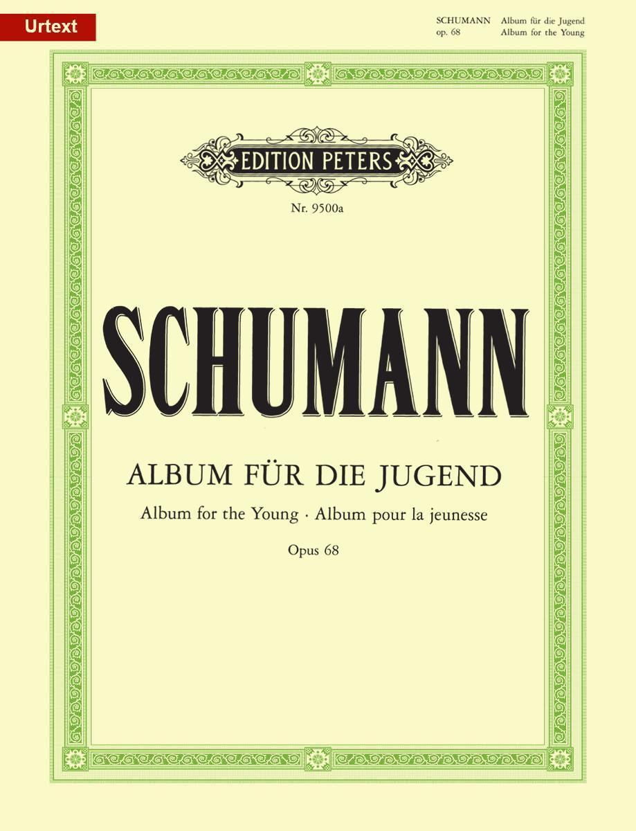 Cover: 9790014077051 | Album für die Jugend op. 68 | für Klavier | Robert Schumann | Buch