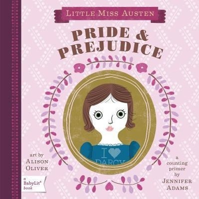 Cover: 9781423622024 | Pride & Prejudice | Jennifer Adams | Buch | Babylit | Englisch | 2011