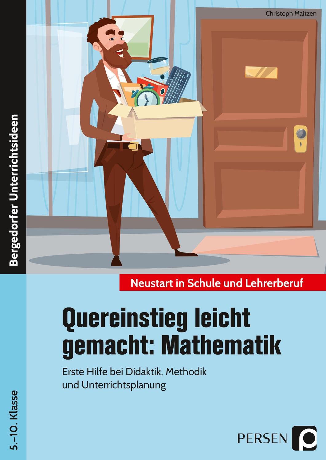 Cover: 9783403204329 | Quereinstieg leicht gemacht: Mathematik | Christoph Maitzen | Buch