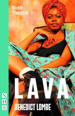 Cover: 9781839040092 | Lava | Benedict Lombe | Taschenbuch | NHB Modern Plays | Englisch