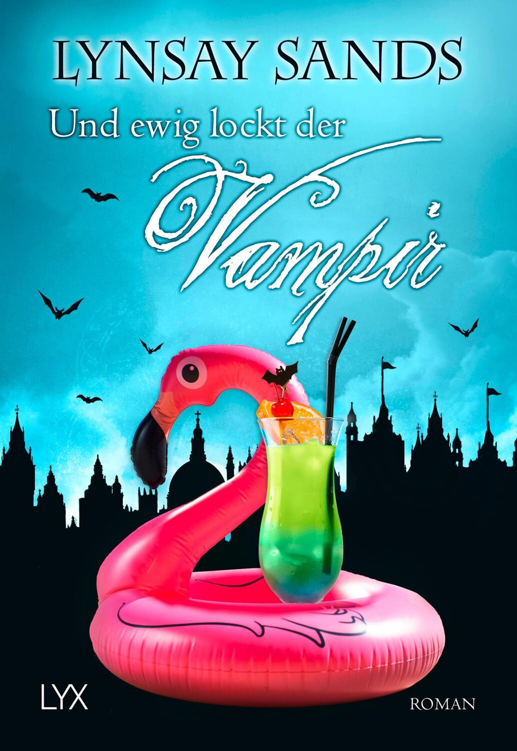 Cover: 9783736310025 | Und ewig lockt der Vampir | Lynsay Sands | Taschenbuch | 390 S. | 2019