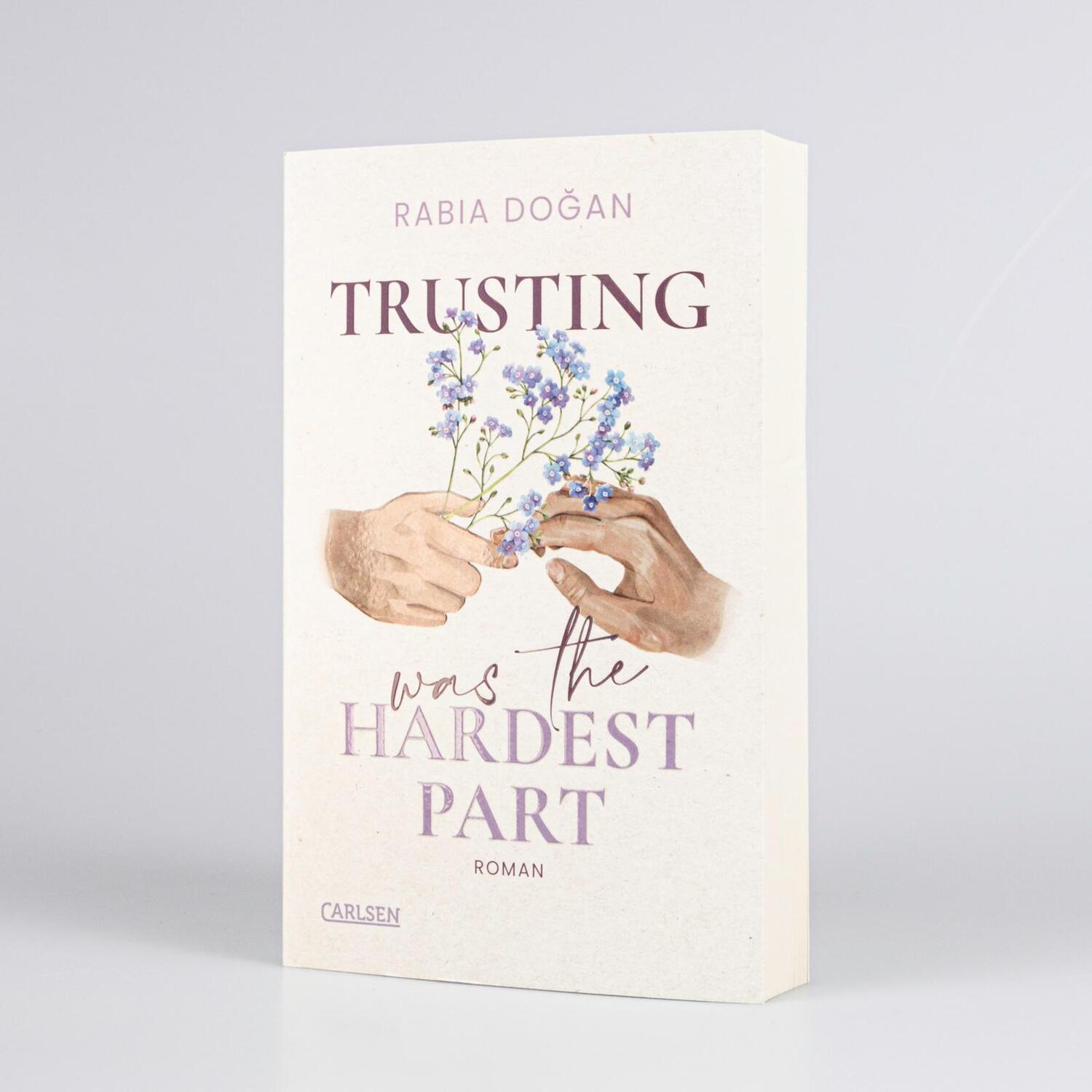 Bild: 9783551585356 | Trusting Was The Hardest Part (Hardest Part 2) | Rabia Dogan | Buch