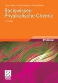 Cover: 9783834809377 | Basiswissen Physikalische Chemie | Claus Czeslik (u. a.) | Taschenbuch