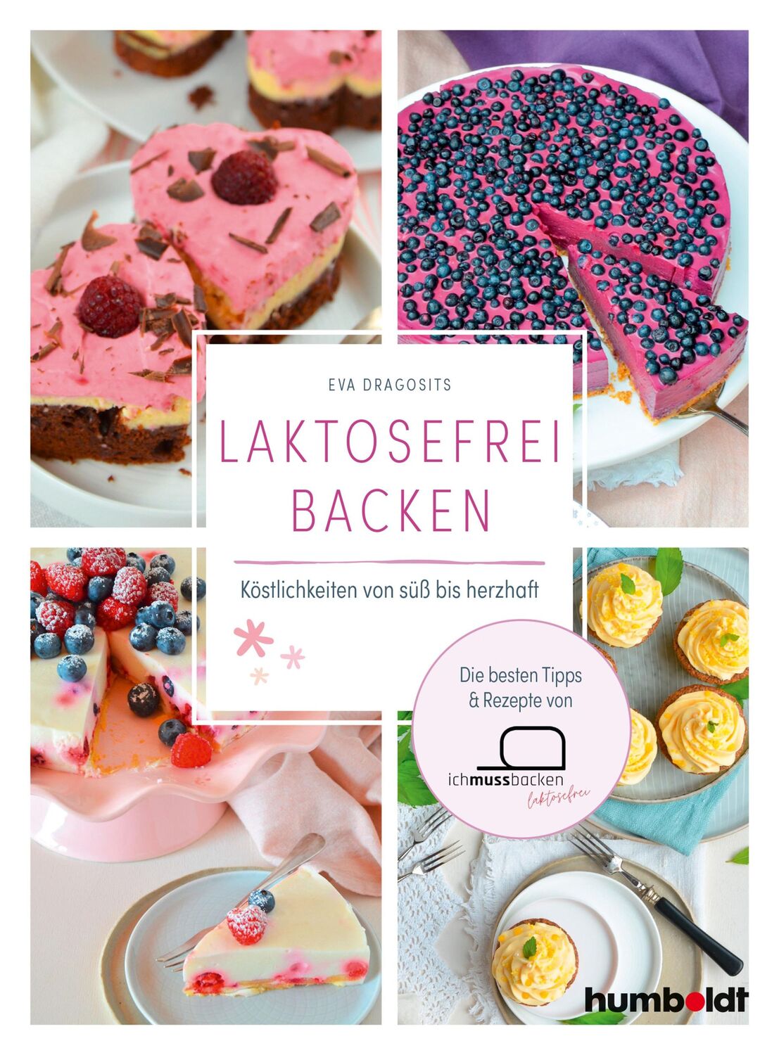 Cover: 9783842631458 | Laktosefrei backen | Eva Dragosits | Taschenbuch | 220 S. | Deutsch