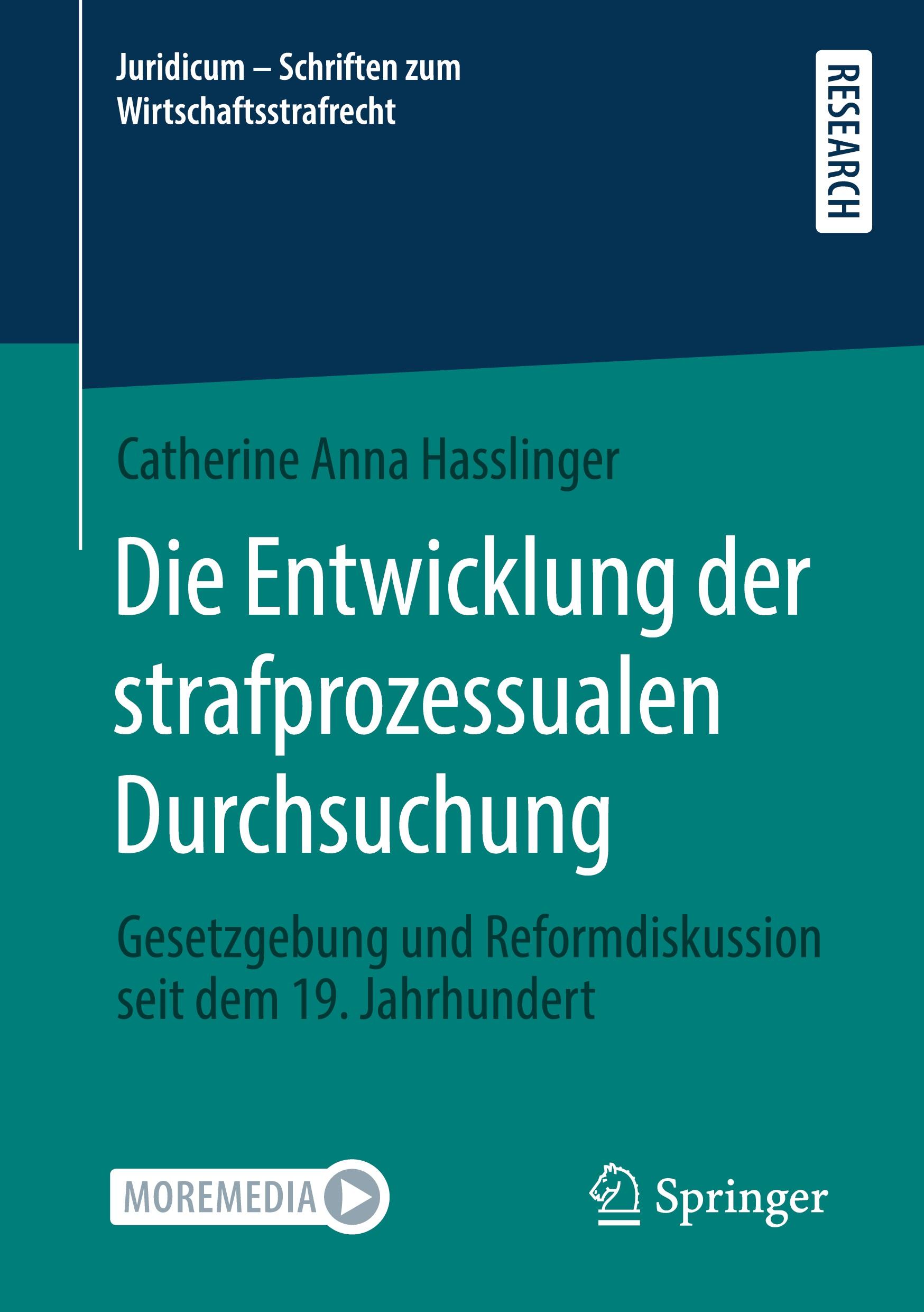 Cover: 9783658336196 | Die Entwicklung der strafprozessualen Durchsuchung | Hasslinger | Buch