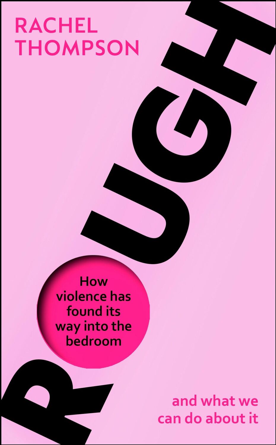 Cover: 9781529110388 | Rough | Rachel Thompson | Taschenbuch | Trade paperback (UK) | 2021