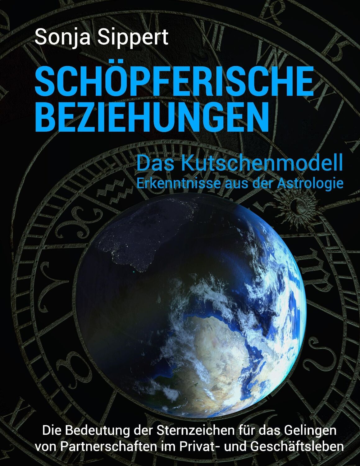 Cover: 9783744830461 | Schöpferische Beziehungen. Die Bedeutung der Sternzeichen für das...