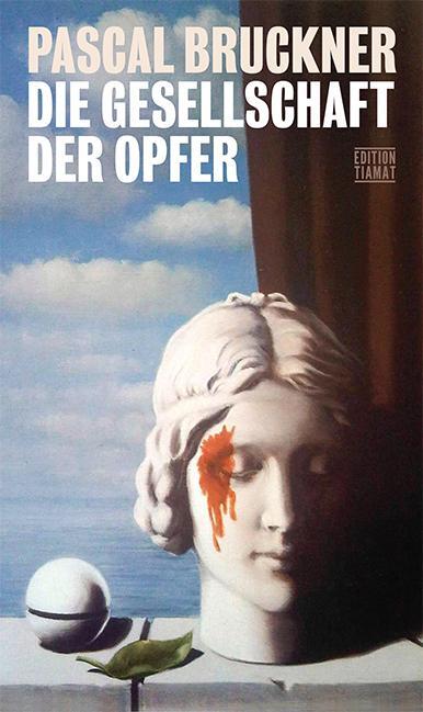 Cover: 9783893203215 | Die Gesellschaft der Opfer | Porträt des Erniedrigten als Held | Buch