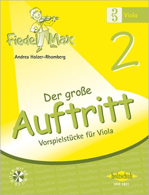 Cover: 4031659038317 | Fiedel-Max für Viola - Der große Auftritt Band 2 | Holzer-Rhomberg