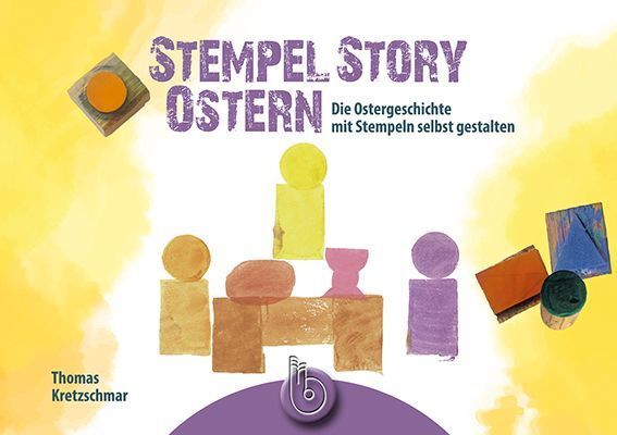 Cover: 9783870926274 | Stempel Story Ostern | Thomas Kretzschmar | Buch | 24 S. | Deutsch