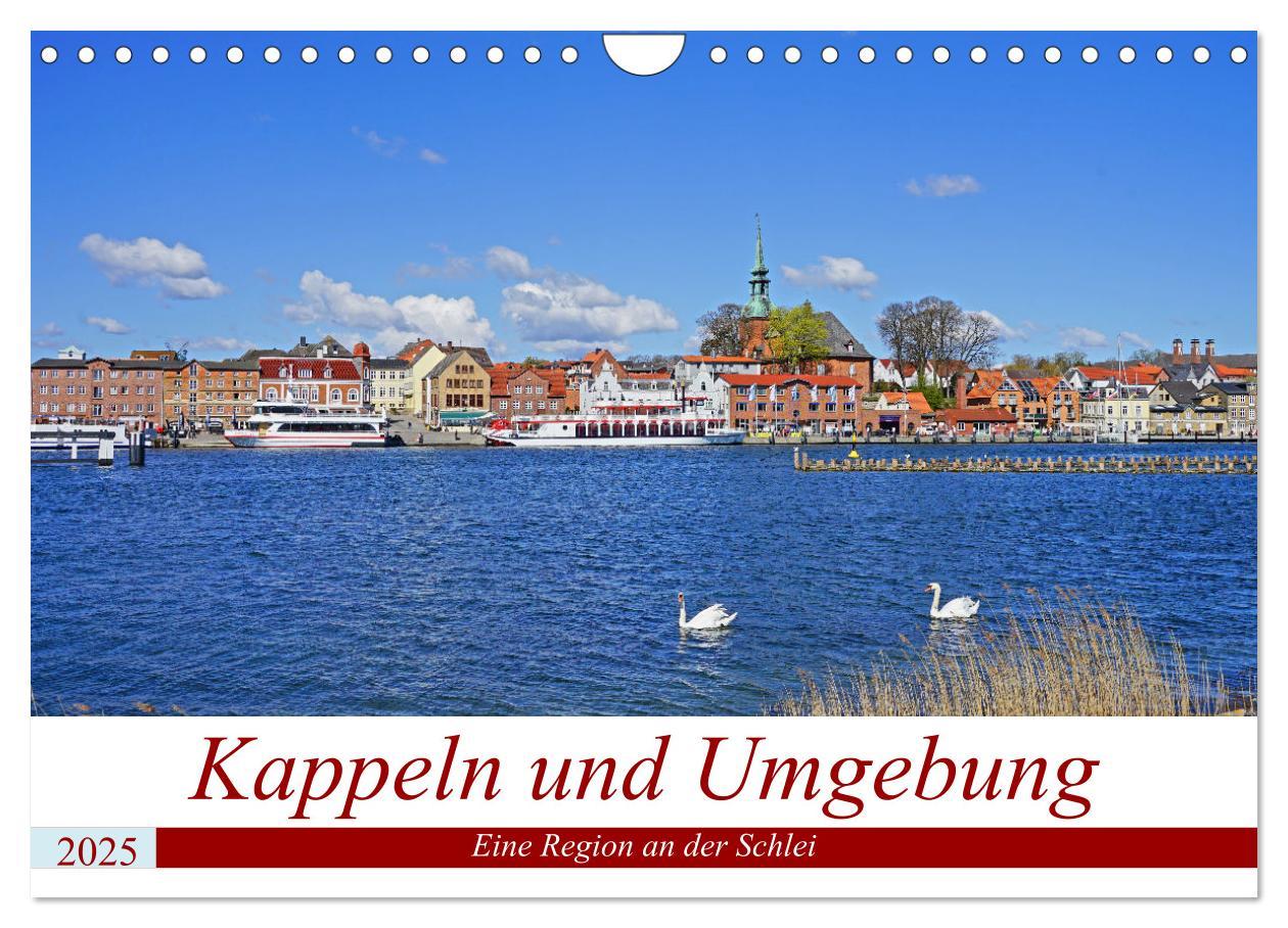 Cover: 9783435056224 | Kappeln und Umgebung (Wandkalender 2025 DIN A4 quer), CALVENDO...