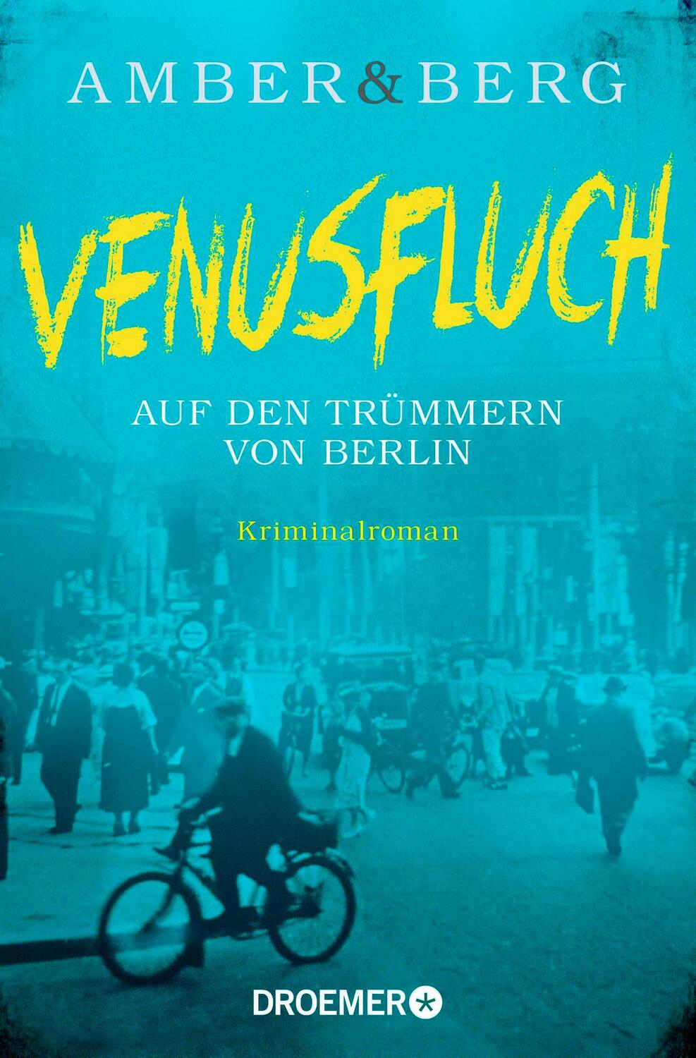 Cover: 9783426307809 | Venusfluch. Auf den Trümmern von Berlin | Kriminalroman | Taschenbuch