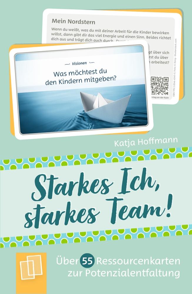 Cover: 9783834663450 | Starkes Ich - starkes Team! | Katja Hoffmann | Box | 58 S. | Deutsch