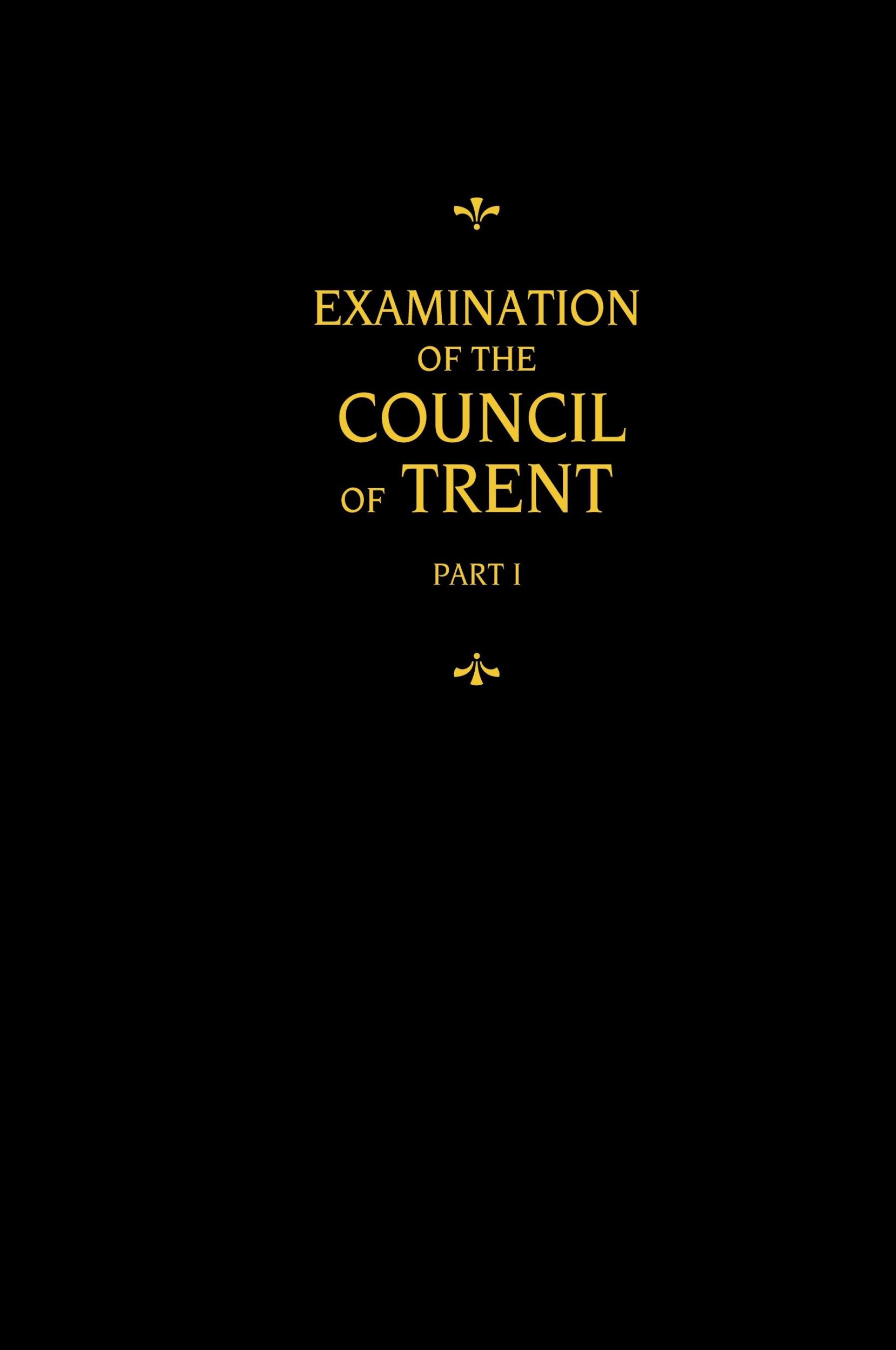 Cover: 9780758675941 | Chemnitz's Works, Volume 1 (Examination of the Council of Trent I)