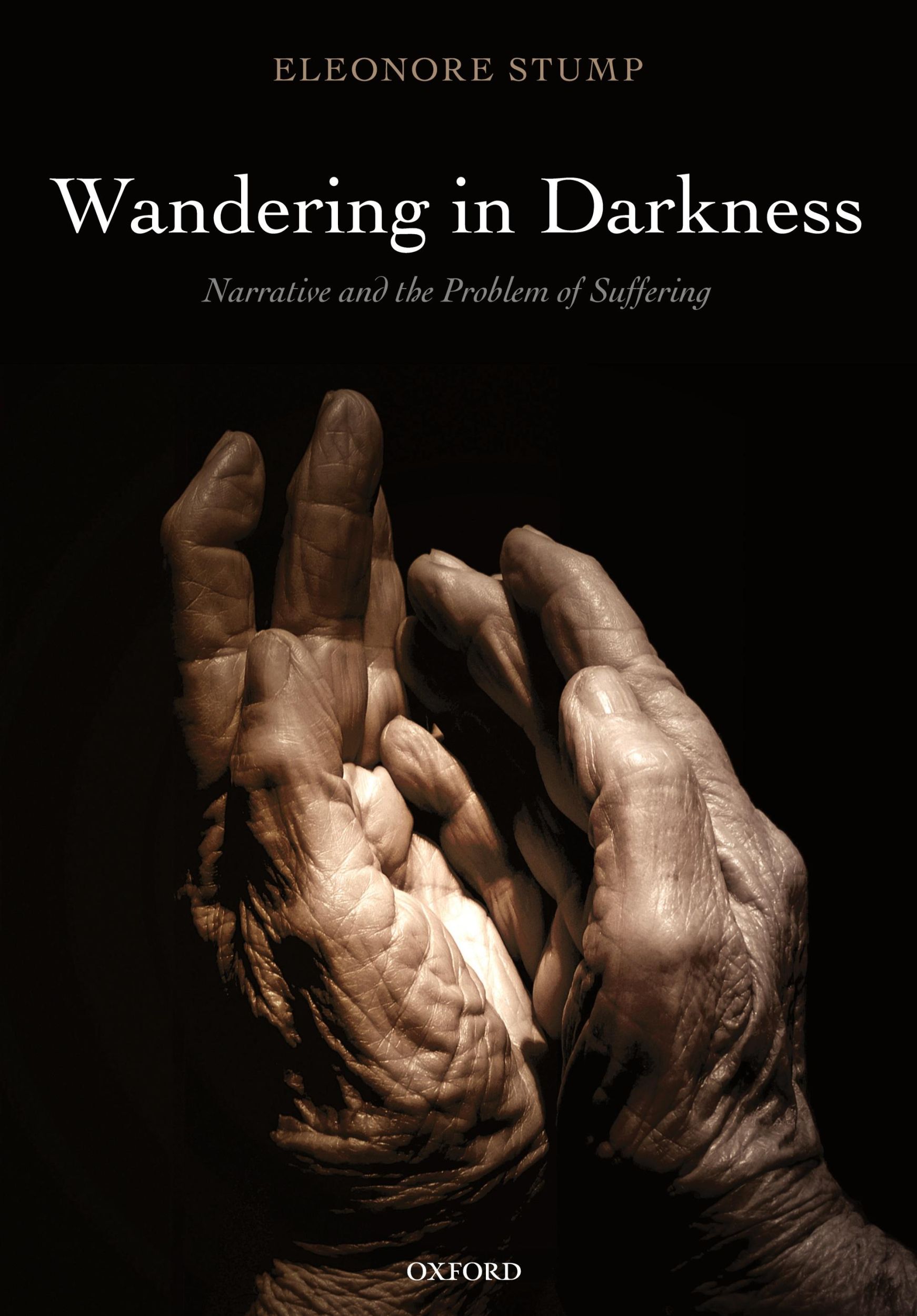 Cover: 9780199659302 | Wandering in Darkness | Narrative and the Problem of Suffering | Stump