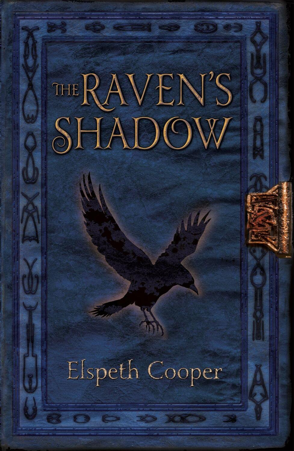 Cover: 9780575134393 | The Raven's Shadow | The Wild Hunt Book Three | Elspeth Cooper | Buch