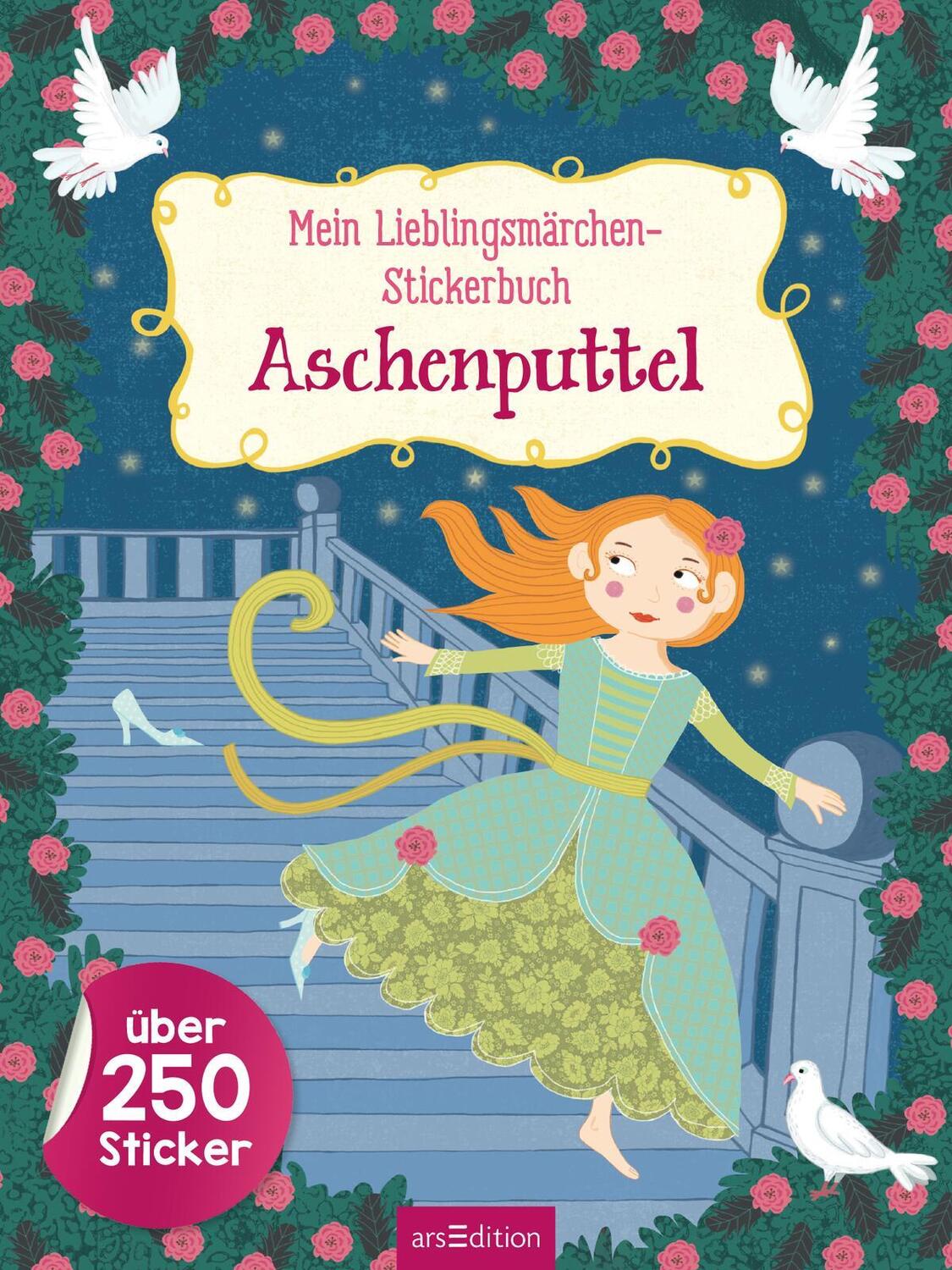 Bild: 9783845848709 | Mein Lieblingsmärchen-Stickerbuch - Aschenputtel | Über 250 Sticker