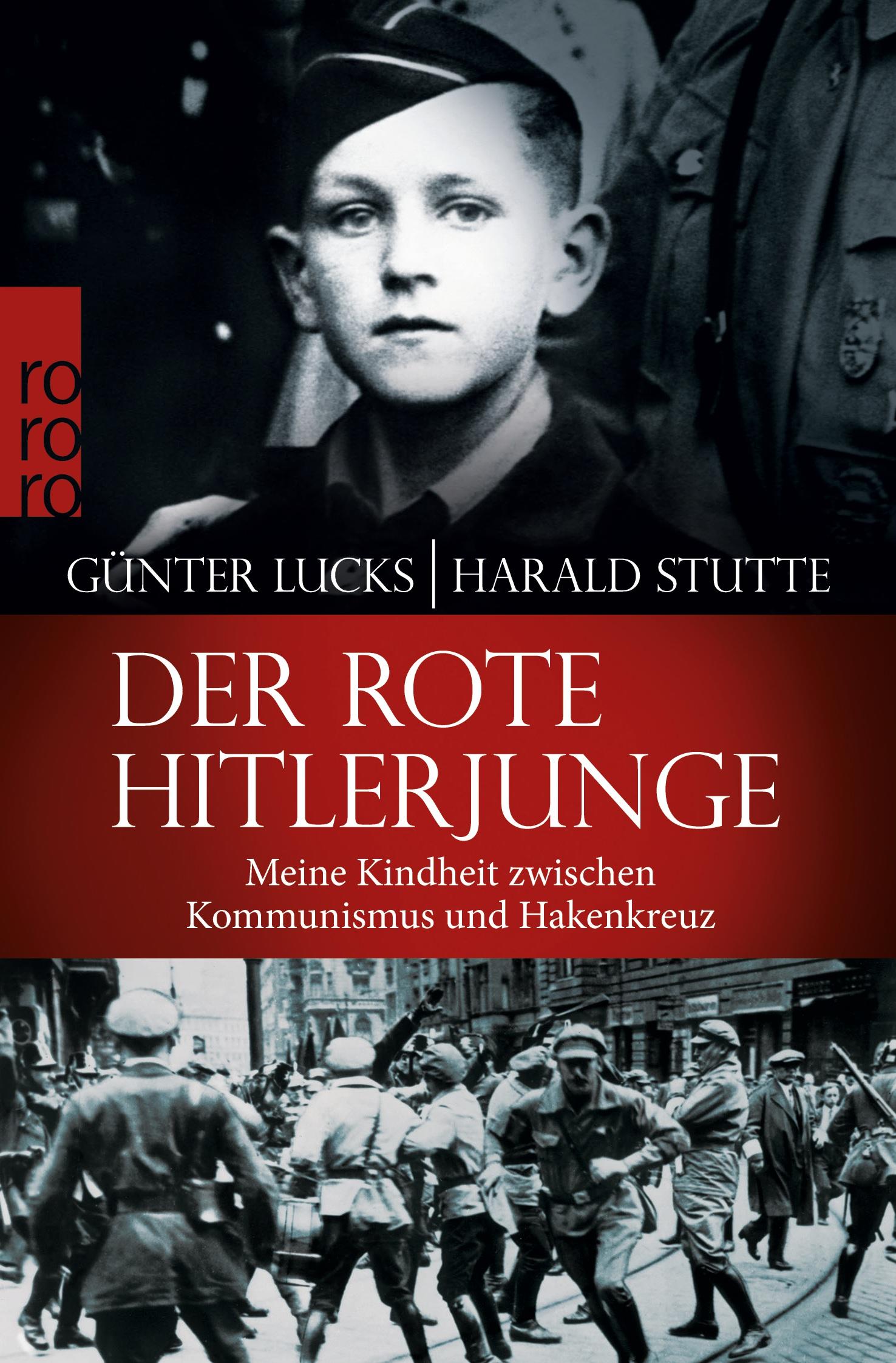 Cover: 9783499629235 | Der rote Hitlerjunge | Günter Lucks (u. a.) | Taschenbuch | 240 S.