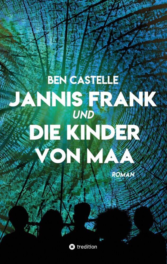 Cover: 9783384258946 | Jannis Frank und Die Kinder von Maa | Ben Castelle | Taschenbuch