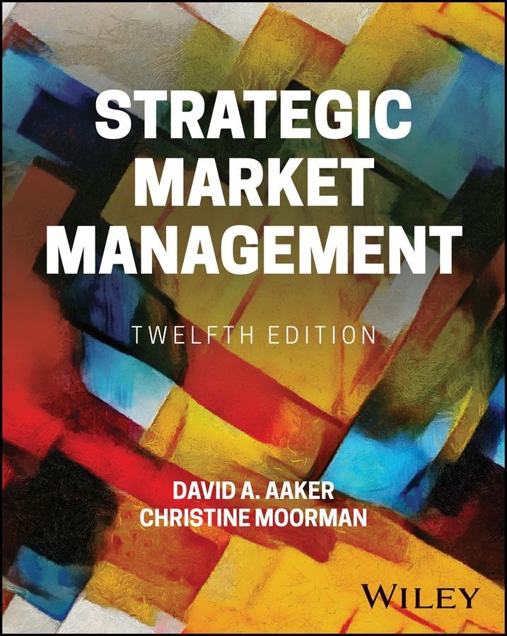 Cover: 9781119802860 | Strategic Market Management | David A. Aaker (u. a.) | Taschenbuch