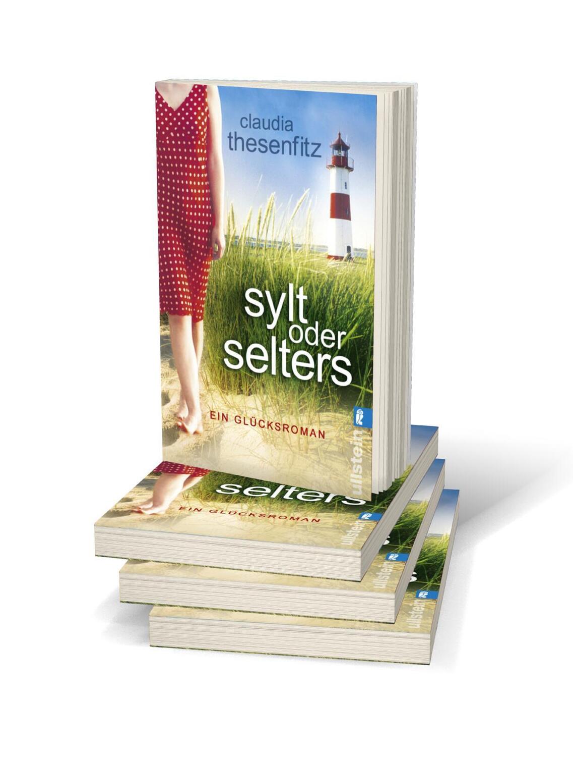 Bild: 9783548287072 | Sylt oder Selters | Ein Glücksroman | Claudia Thesenfitz | Taschenbuch