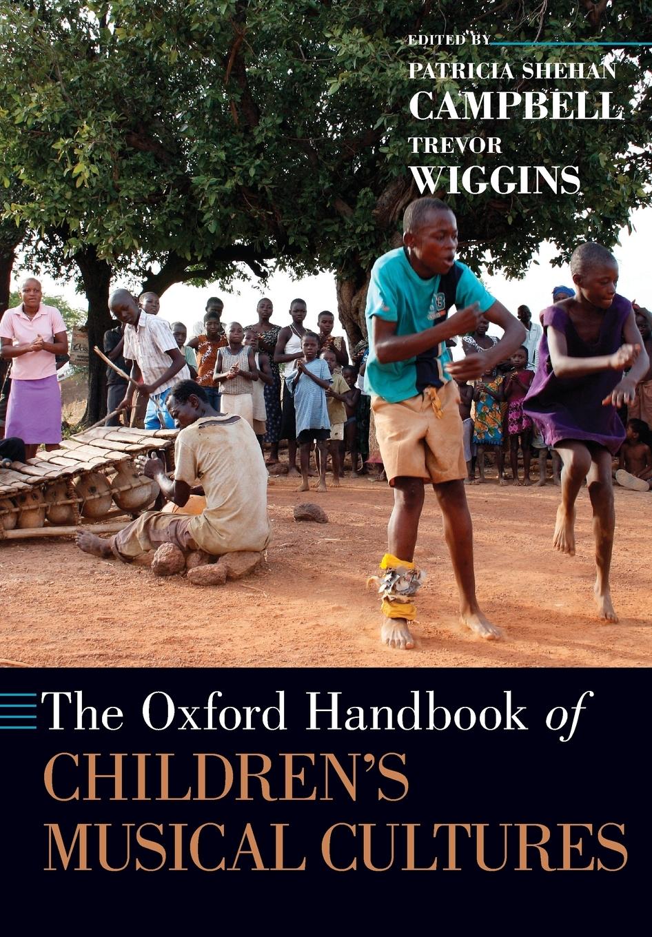 Cover: 9780190206413 | The Oxford Handbook of Children's Musical Cultures | Trevor Wiggins