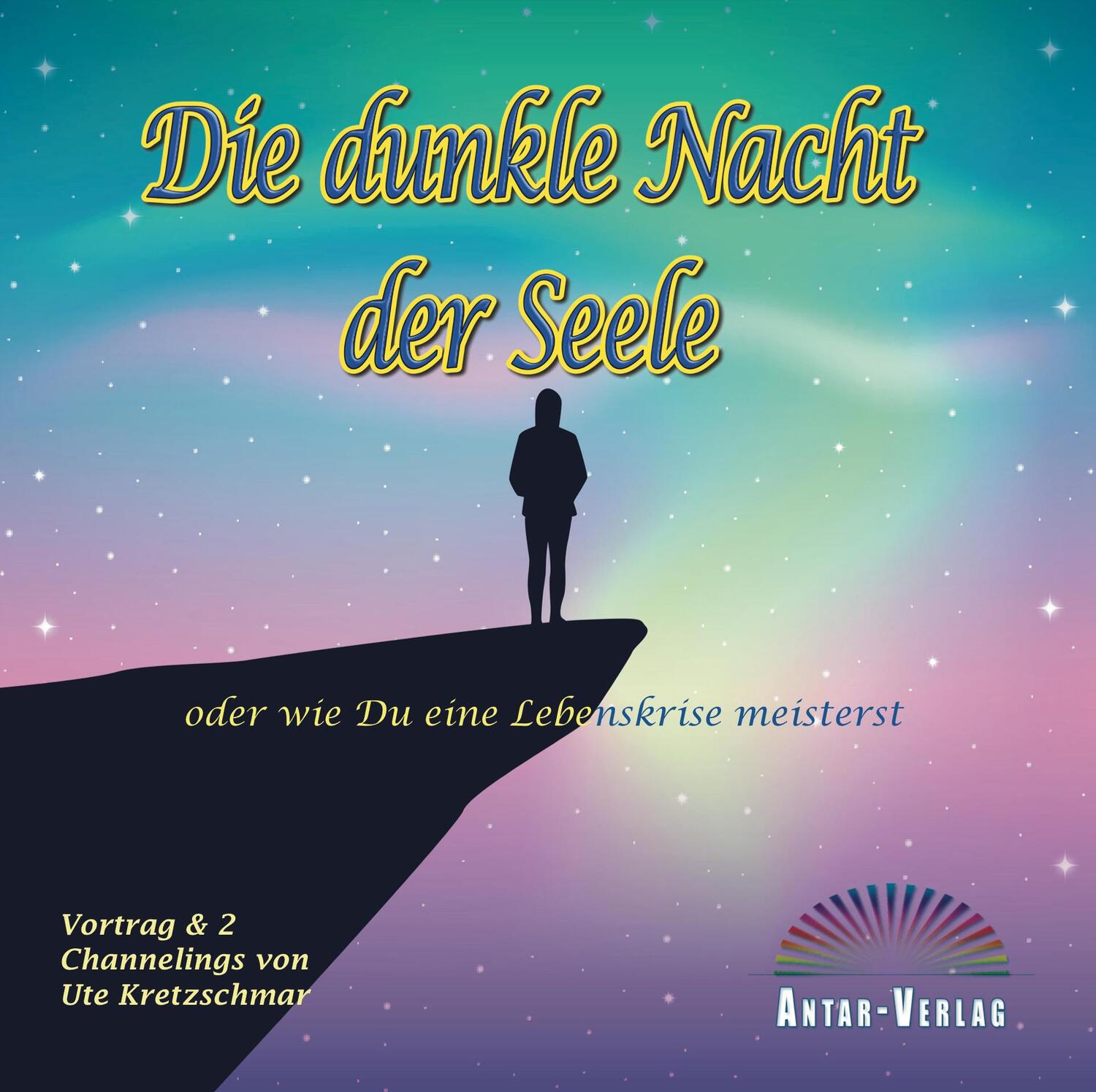 Cover: 9783948034436 | Die dunkle Nacht der Seele oder wie du eine Lebenskrise meisterst | CD