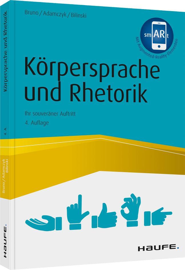 Cover: 9783648144060 | Körpersprache und Rhetorik | Ihr souveräner Auftritt | Bruno (u. a.)