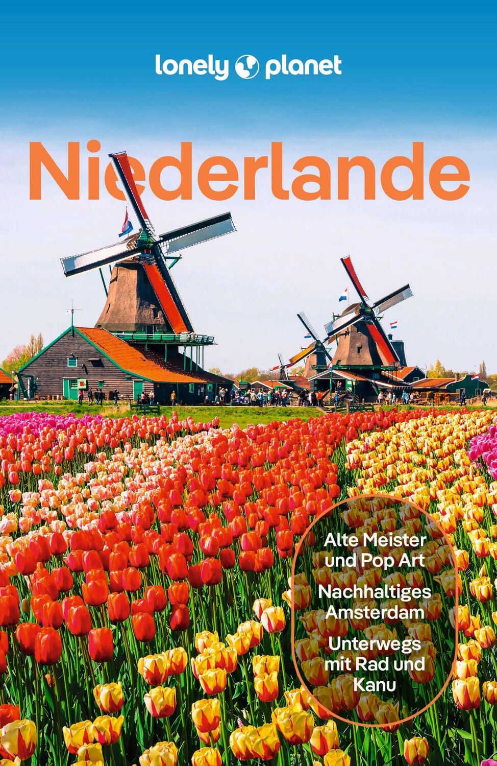 Cover: 9783575011565 | LONELY PLANET Reiseführer Niederlande | Barbara Woolsey (u. a.) | Buch