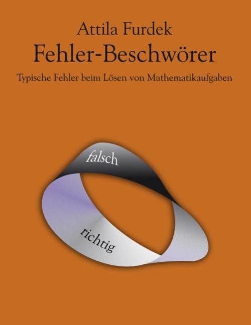 Cover: 9783831121106 | Fehler-Beschwörer | Typische Fehler beim Lösen von Mathematikaufgaben