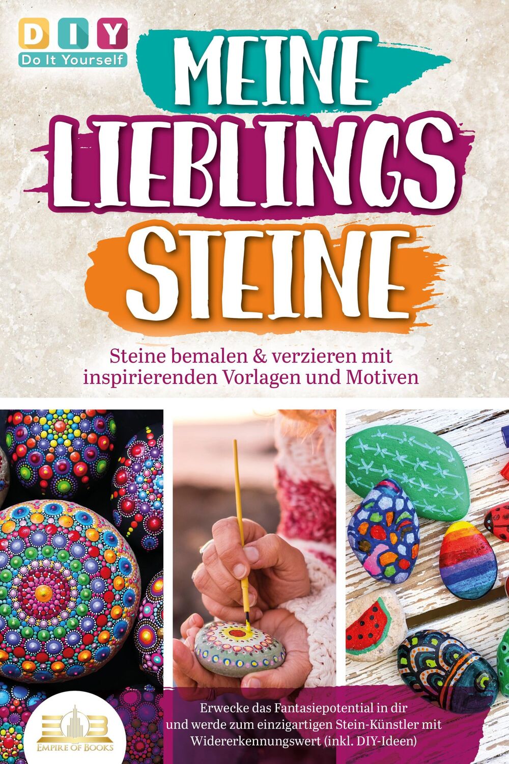 Cover: 9783989350380 | MEINE LIEBLINGSSTEINE - Steine bemalen &amp; verzieren mit...