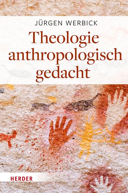 Cover: 9783451392658 | Theologie anthropologisch gedacht | Jürgen Werbick | Buch | 456 S.