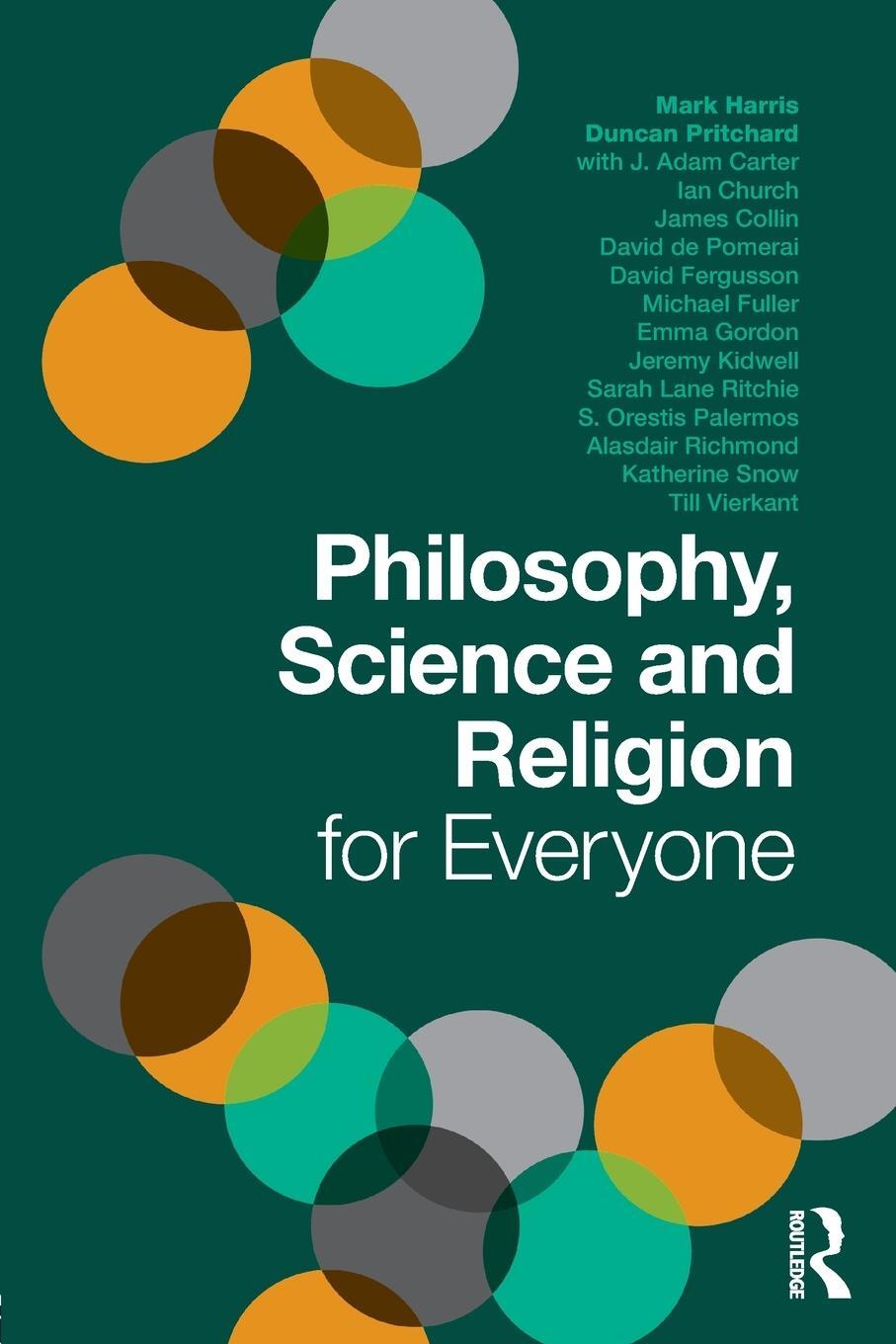 Cover: 9781138234215 | Philosophy, Science and Religion for Everyone | Pritchard (u. a.)