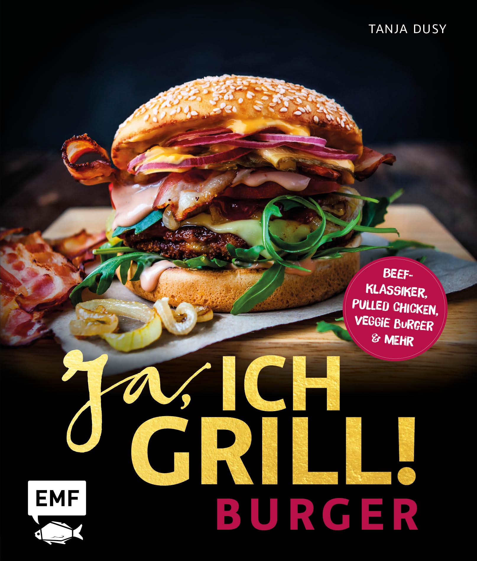 Cover: 9783960936961 | Ja, ich grill! - Burger | Tanja/Bumann, Tina Dusy | Buch | 144 S.