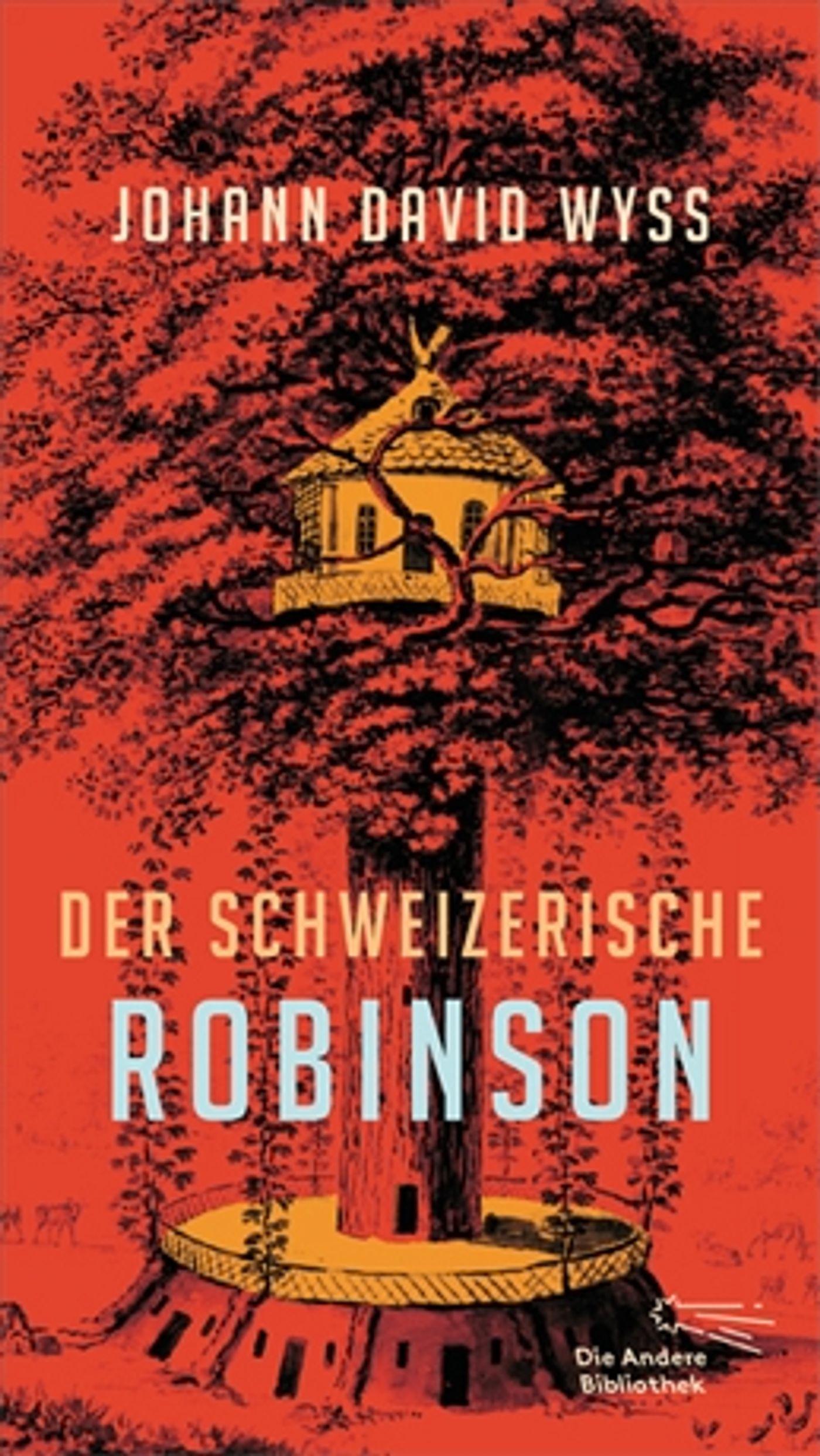 Cover: 9783847703839 | Der Schweizerische Robinson | Johann David Wyss | Buch | 1176 S.