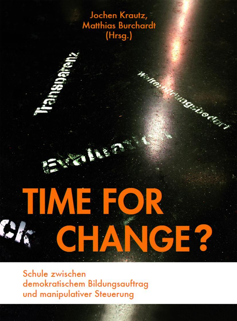 Cover: 9783867364218 | Time for Change? | Jochen Krautz (u. a.) | Taschenbuch | 280 S. | 2018