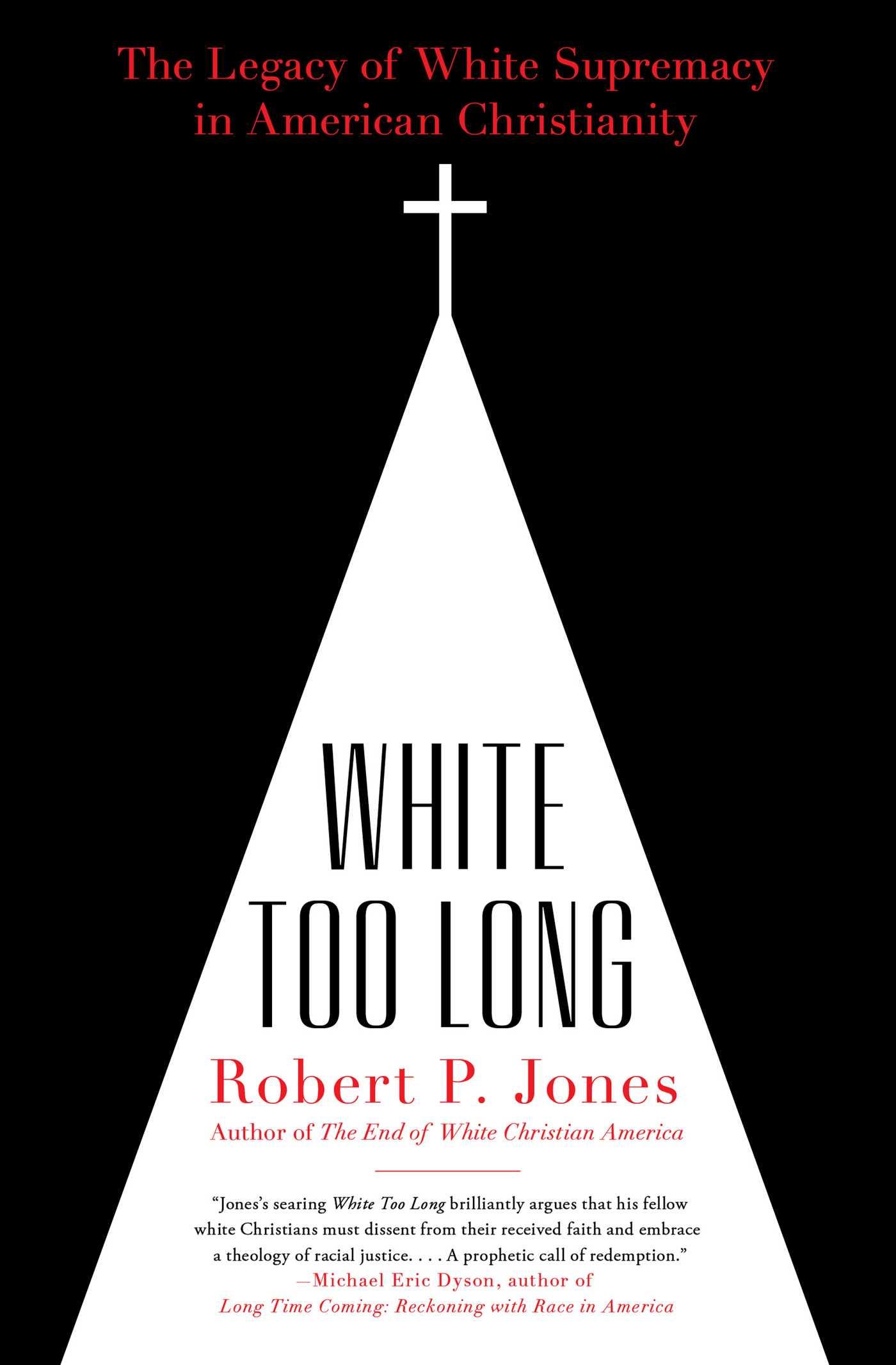 Cover: 9781982122874 | White Too Long | Robert P Jones | Taschenbuch | Englisch | 2021