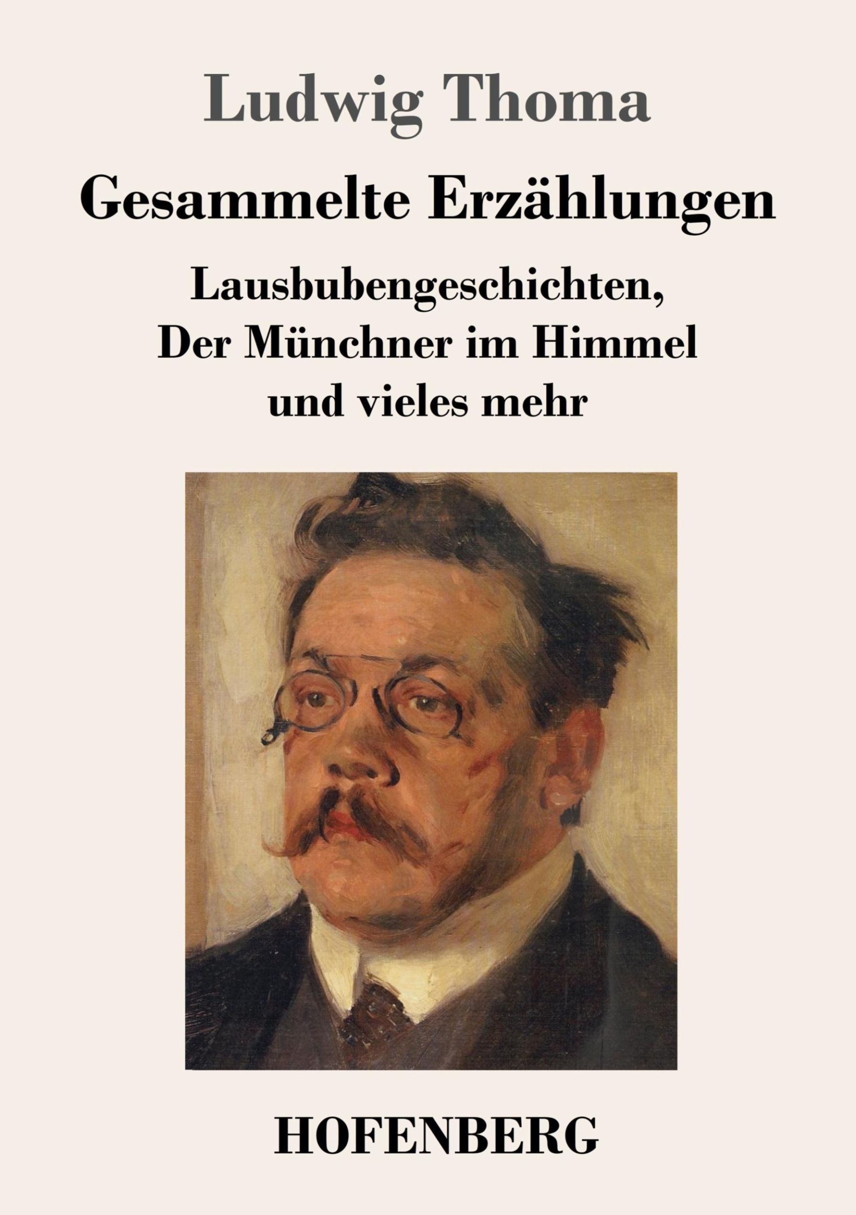 Cover: 9783843076524 | Gesammelte Erzählungen | Ludwig Thoma | Taschenbuch | 748 S. | Deutsch