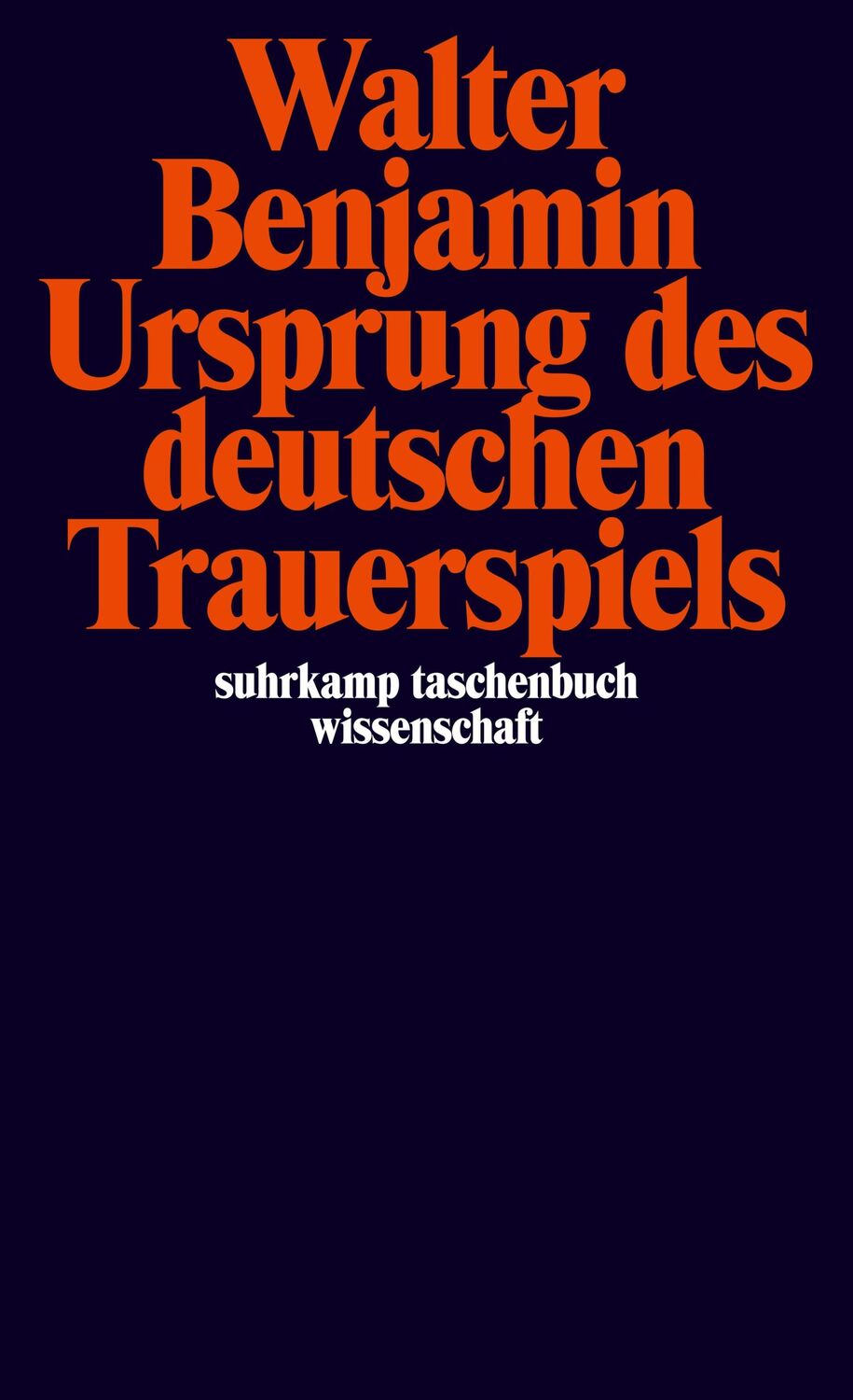 Cover: 9783518278253 | Ursprung des deutschen Trauerspiels | Walter Benjamin | Taschenbuch