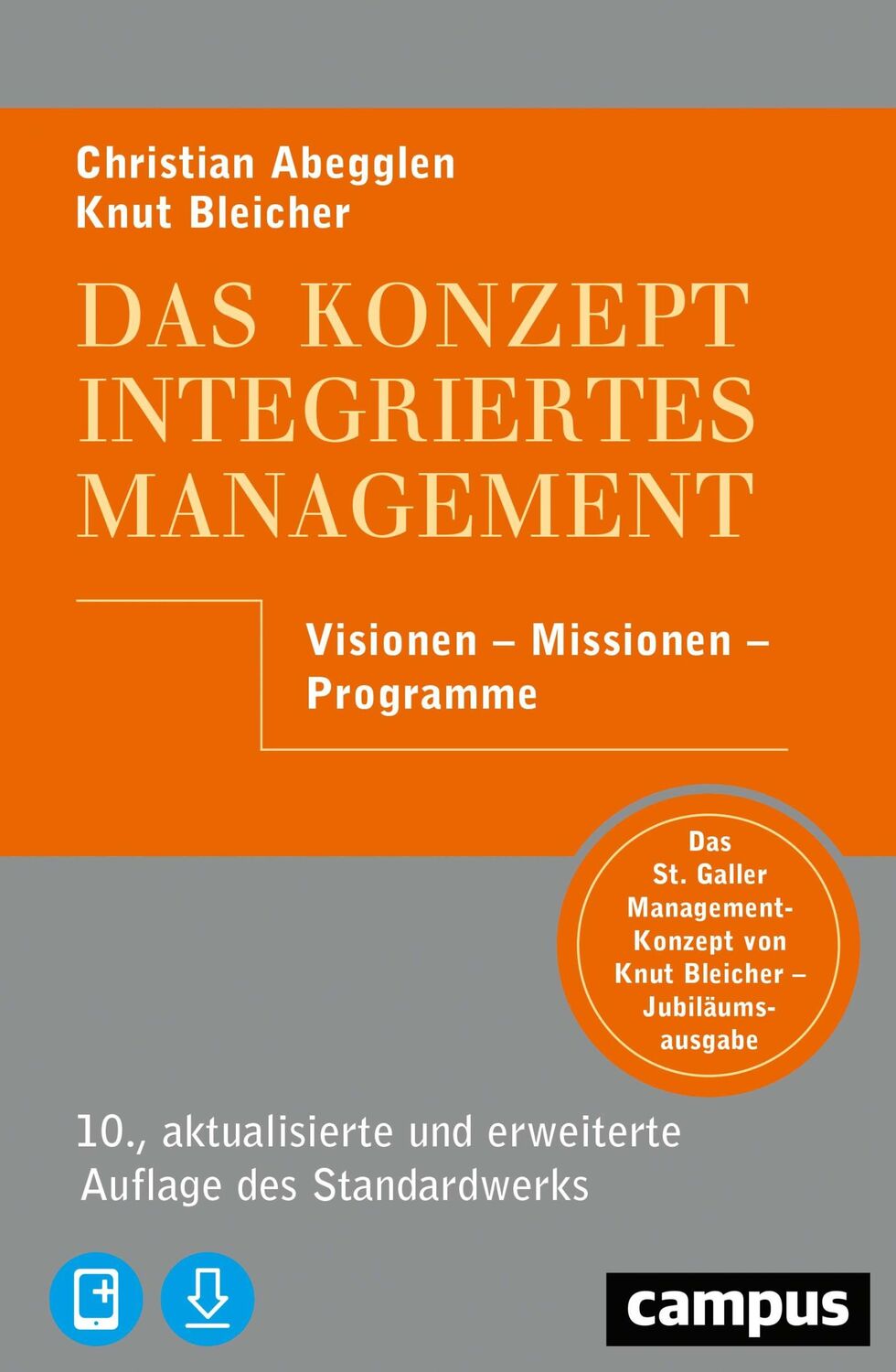 Cover: 9783593511719 | Das Konzept Integriertes Management | Christian Abegglen (u. a.)